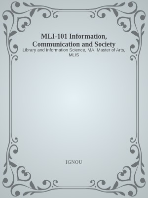 MLI-101 Information, Communication and Society